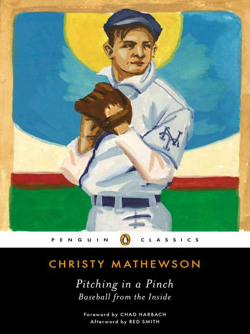 Title details for Pitching in a Pinch by Christy Mathewson - Available